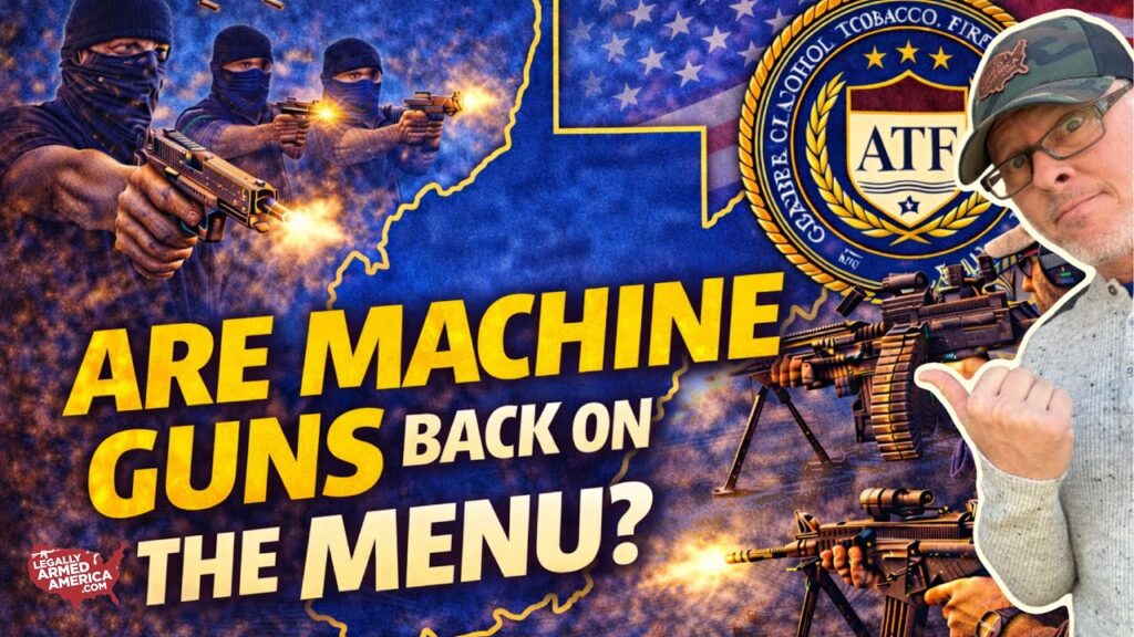 NEW machine guns for everyone? WV and GOA just gut-punched the ATF