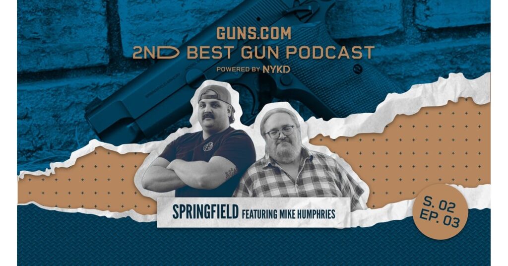 2nd Best Gun Podcast: New Guns from Springfield Armory