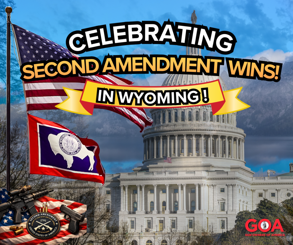 WY: Great Second Amendment Wins in Wyoming!
