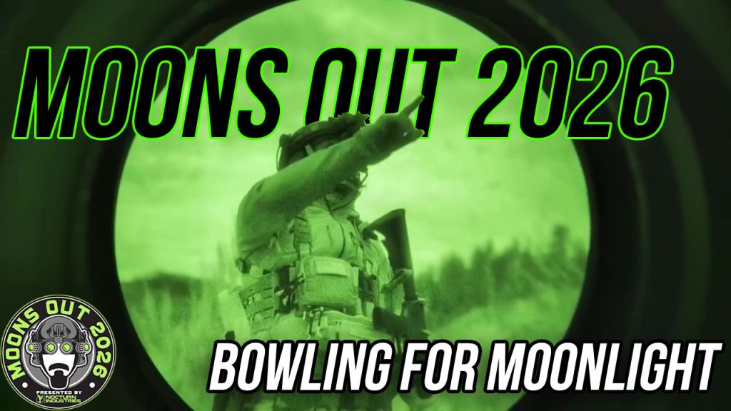 Bowling for Moonlight: Shooting Moons Out 2026 Night Vision Match