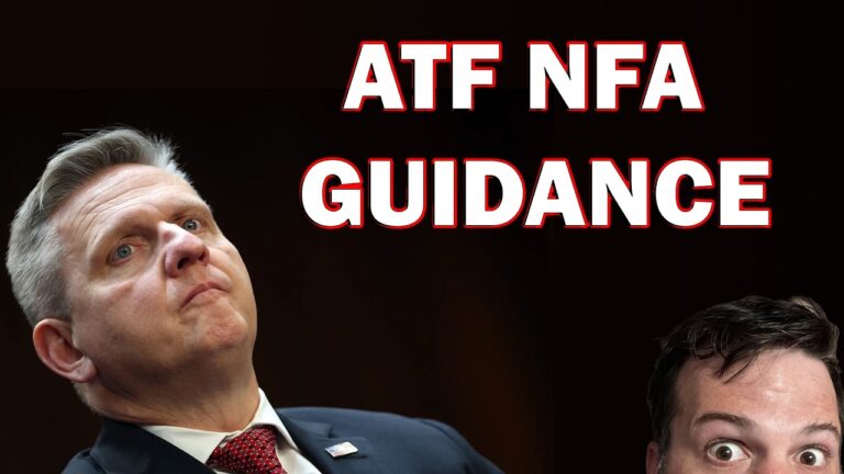 Understanding the NFA Changes & ATF Guidance in Less than 18 Minutes